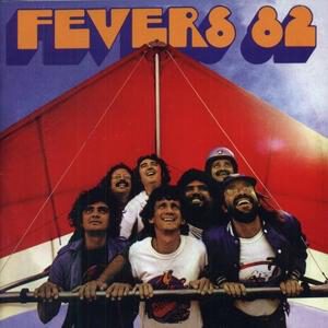 Fevers 82 – 1982
